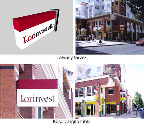 Világító tábla (Lorinvest Zrt. Debrecen)